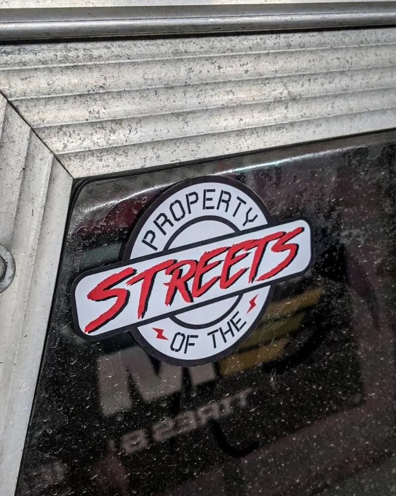 Property Of The Streets - Sticker 2