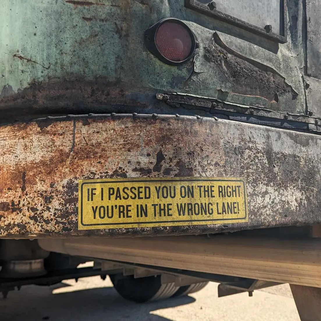 "You're In The Wrong Lane!" - Bumper Sticker 2