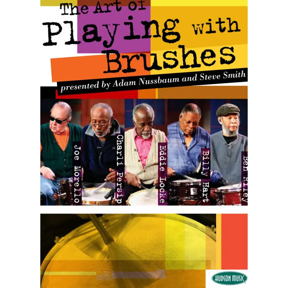 Hudson Dvd The Art Of Playing With Brushes 1