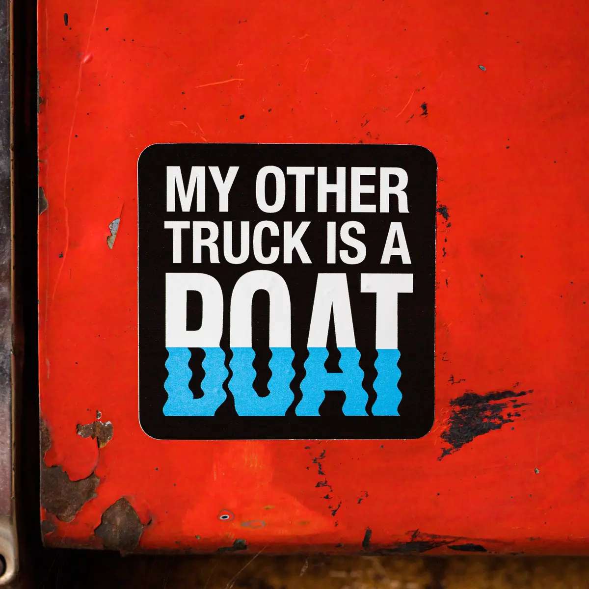My Other Truck Is A Boat - Sticker 2