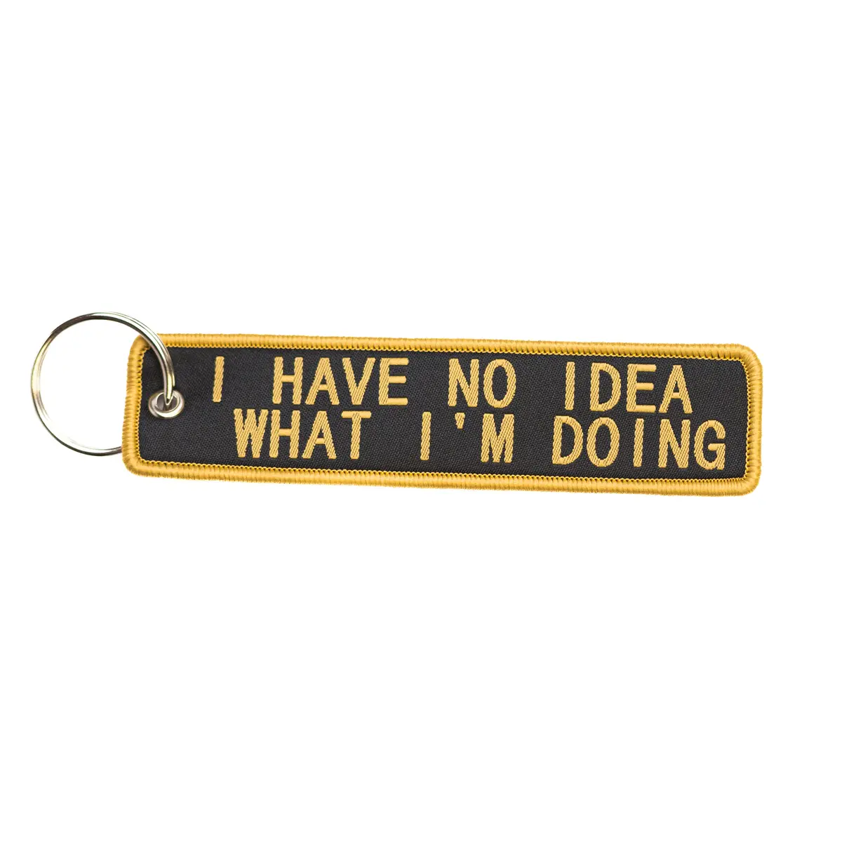 I Have No Idea What I'm Doing - Keychain Tag 1