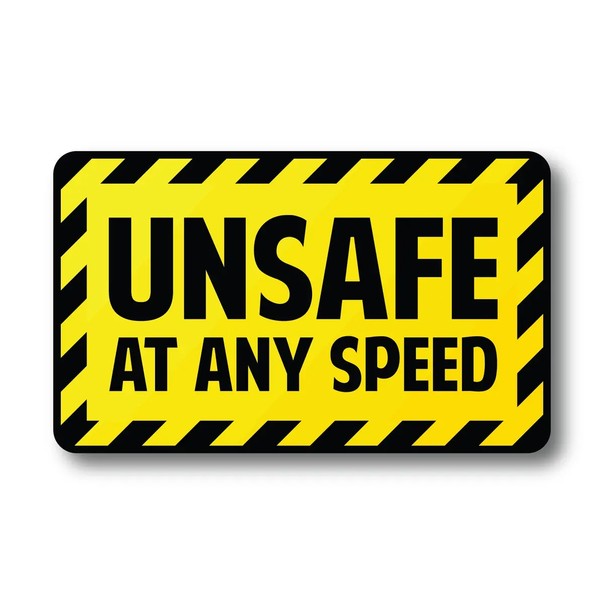 Unsafe At Any Speed - Sticker 1